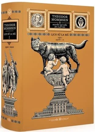 Trăm Năm Nobel - Lịch Sử La Mã - Tập 1