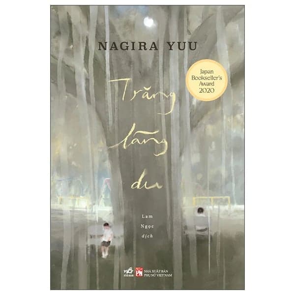 Trăng Lãng Du - Nagira Yuu