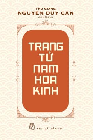 Trang Tử Nam Hoa Kinh (Tái Bản 2021)