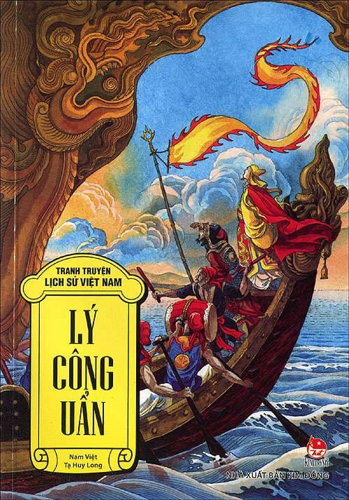Tranh Truyện Lịch Sử Việt Nam: Lý Công Uẩn (Tái Bản 2023) - Tranh: Tạ Huy Long