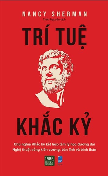 Trí Tuệ Khắc Kỷ - Nancy Sherman