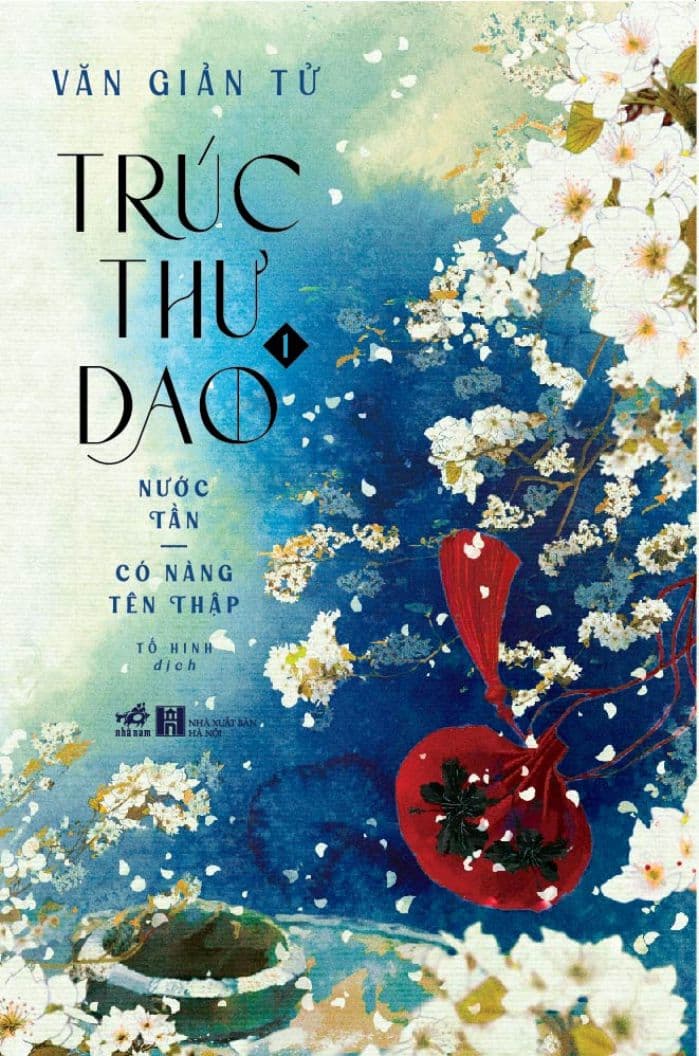Trúc Thư Dao 1 - Nước Tần - Có Nàng Tên Thập - Văn Giản Tử