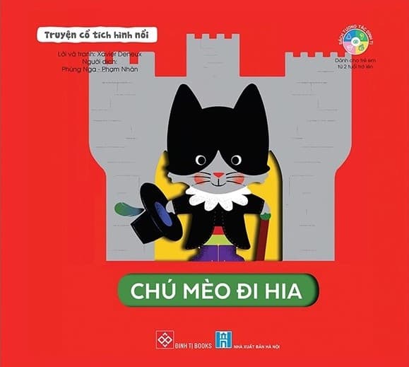 Truyện Cổ Tích Hình Nổi - Chú Mèo Đi Hia - Xavier Deneux