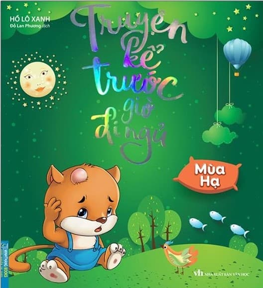 Truyện Kể Trước Giờ Đi Ngủ - Mùa Hạ - Hồ Lô Xanh
