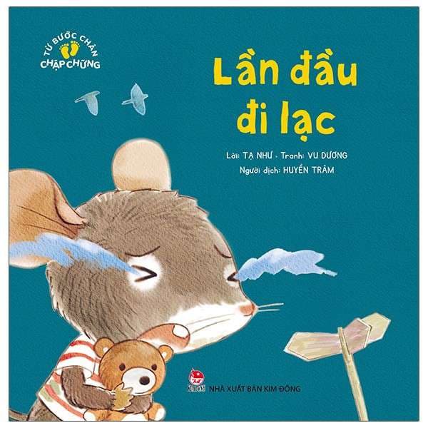 Từ Bước Chân Chập Chững: Lần Đầu Đi Lạc - Dương Vũ