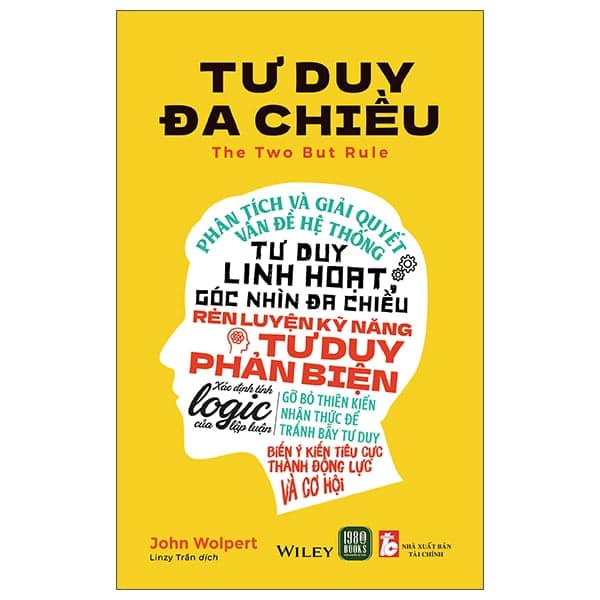 Tư Duy Đa Chiều - The Two But Rule