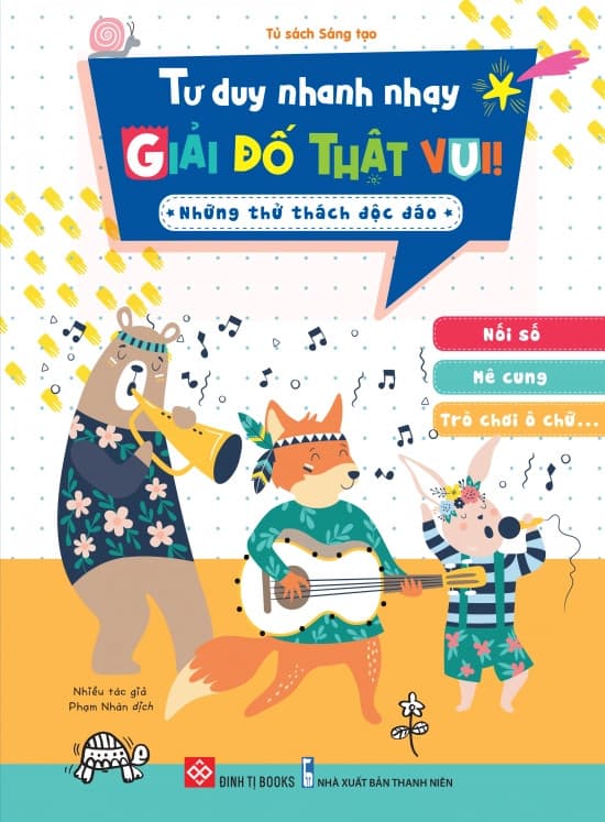 Tư Duy Nhanh Nhạy, Giải Đố Thật Vui! - Những Thử Thách Độc Đáo