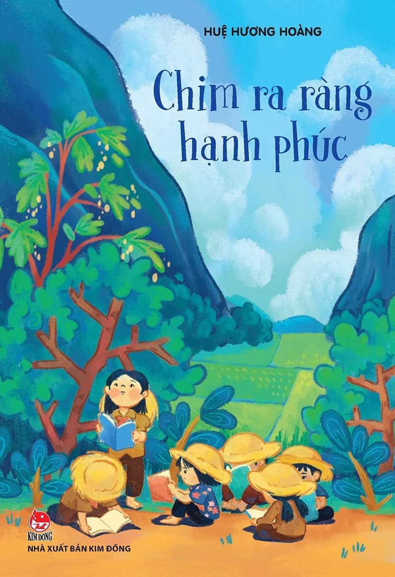 Tủ Sách Tuổi Thần Tiên - Chim Ra Ràng Hạnh Phúc