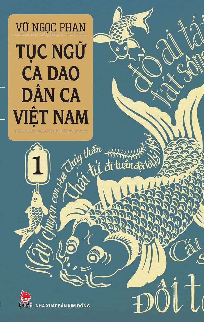 Tục Ngữ - Ca Dao - Dân Ca Việt Nam - Tập 1