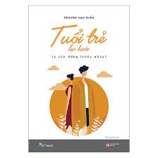 Tuổi Trẻ Lạc Bước, Ta Còn Đứng  Trước Nhau ?
