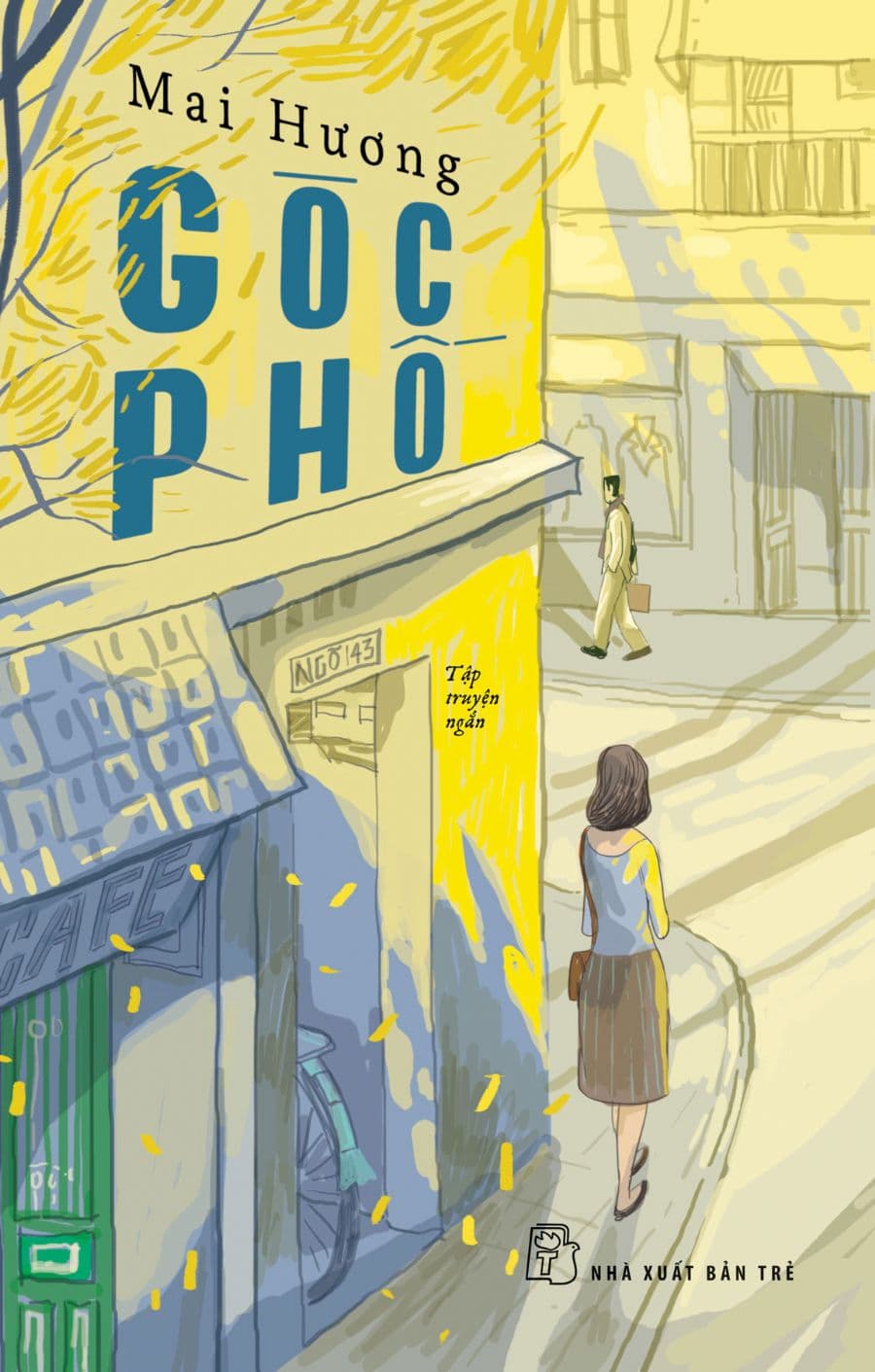 Góc Phố - Mai Hương