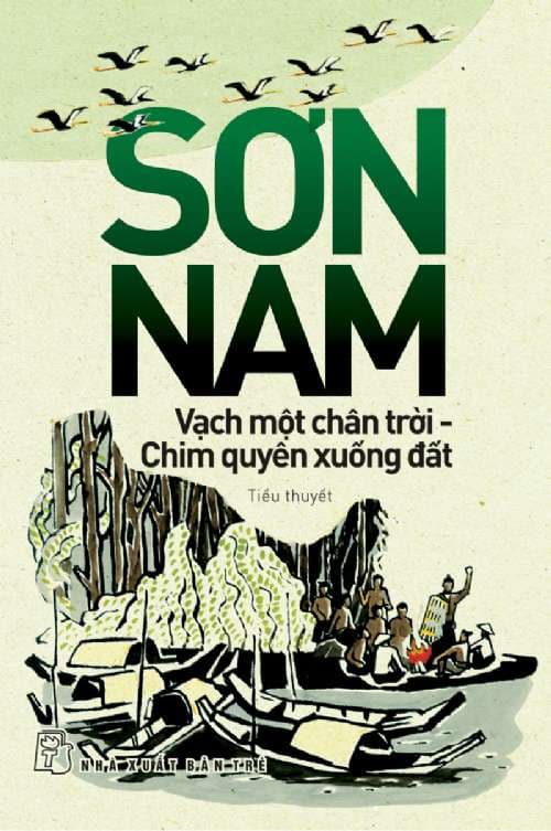 Vạch Một Chân Trời - Chim Quyên Xuống Đất - Sơn Nam
