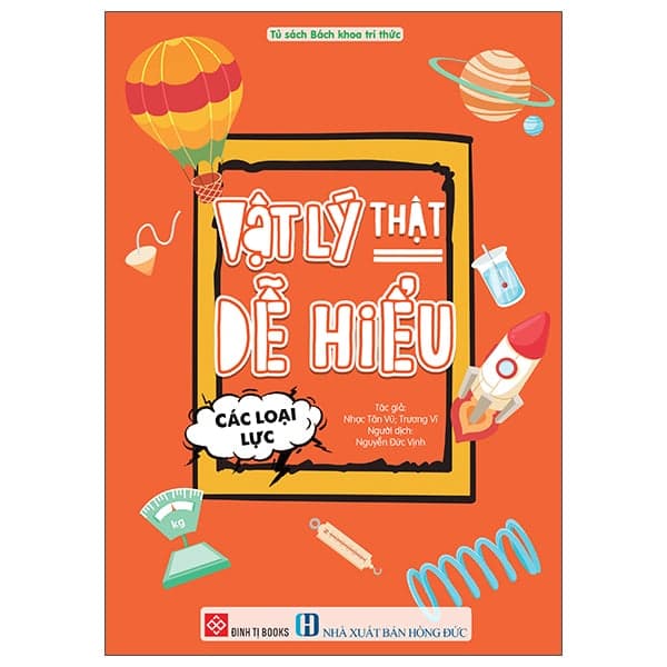 Vật Lý Thật Dễ Hiểu - Các Loại Lực - Nhạc Tân Vũ