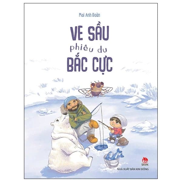 Ve Sầu Phiêu Du Bắc Cực - Đoàn Mai Anh