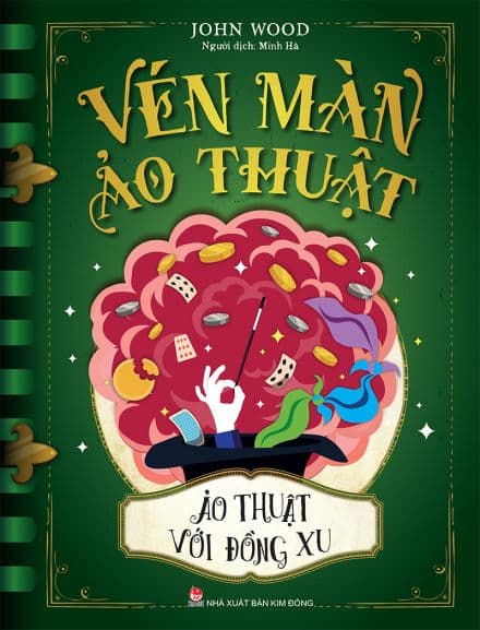 Vén Màn Ảo Thuật- Ảo Thuật Với Đồng Xu