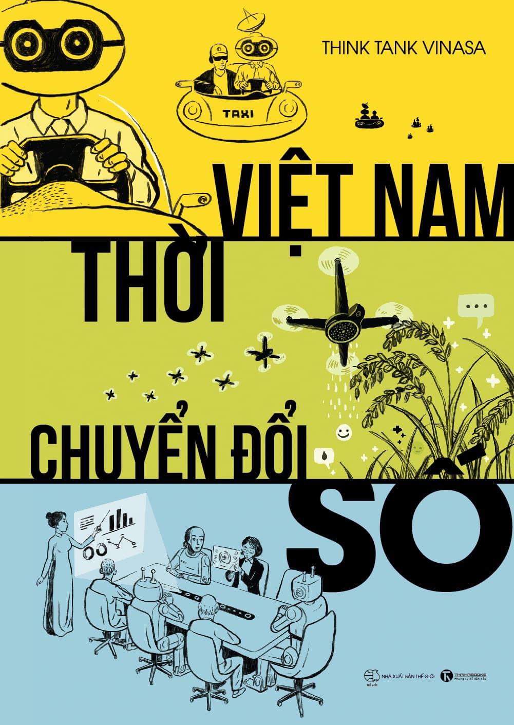 Việt Nam Thời Chuyển Đổi Số - Think Tank VINASA