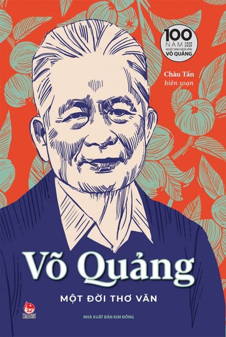 Võ Quảng - Một Đời Thơ Văn