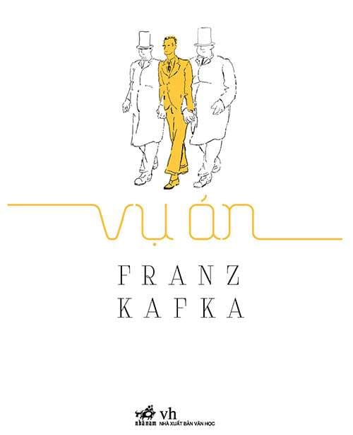 Vụ Án (Tái Bản 2021) - Franz Kafka