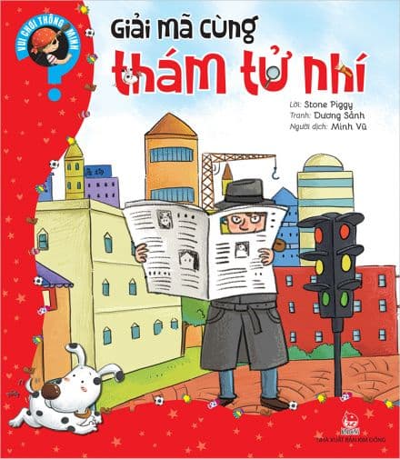 Vui Chơi Thông Minh-Giải Mã Cùng Thám Tử Nhí