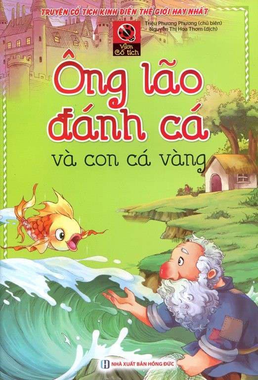 Vườn Cổ Tích: Ông Lão Đánh Cá Và Con Cá Vàng - Ông lão đánh cá