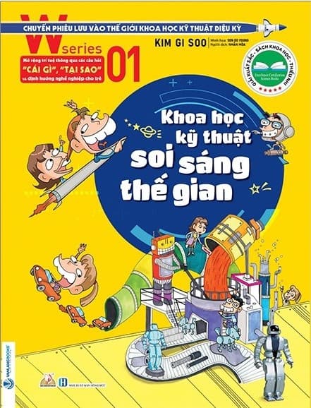 W Series 01: Khoa Học Kỹ Thuật Soi Sáng Thế Gian