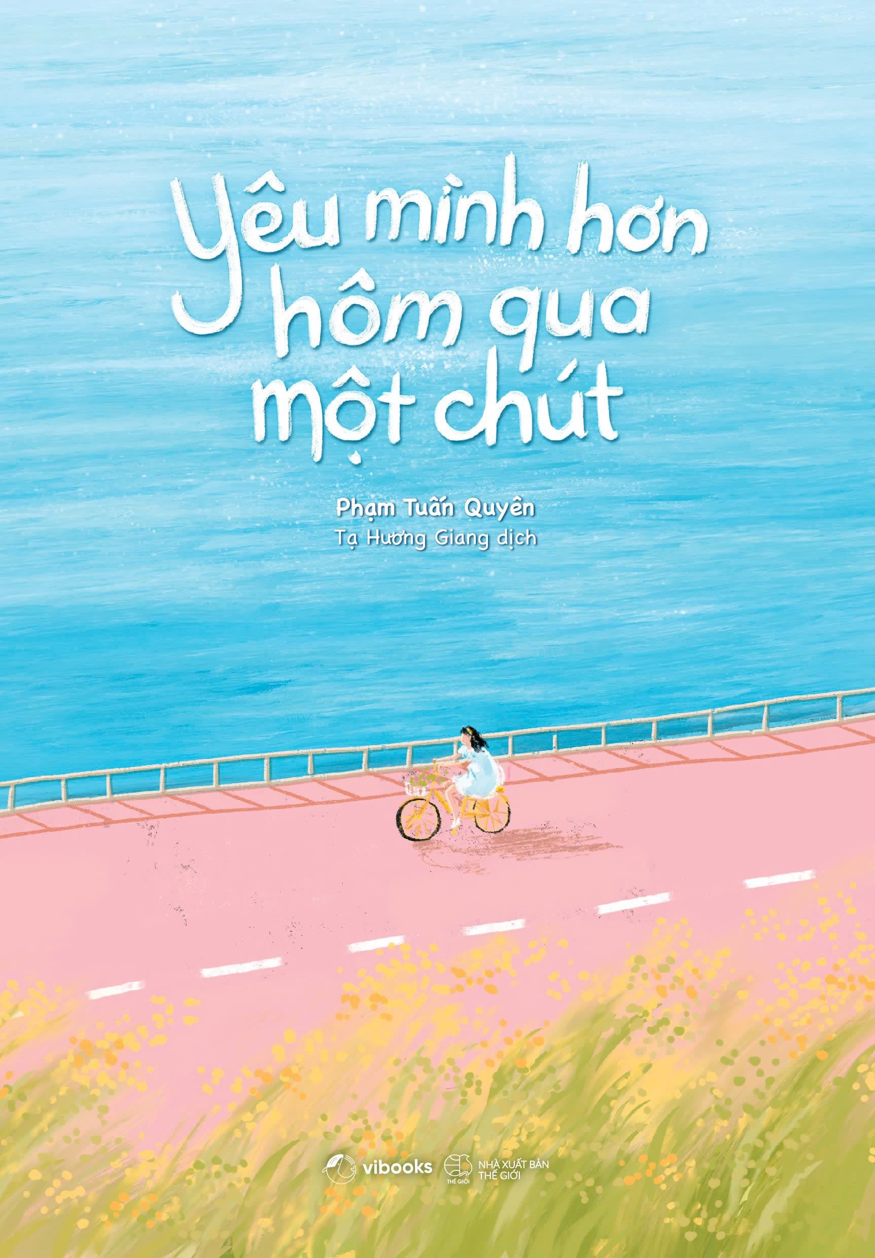 Yêu Mình Hơn Hôm Qua Một Chút - Minh Tuấn