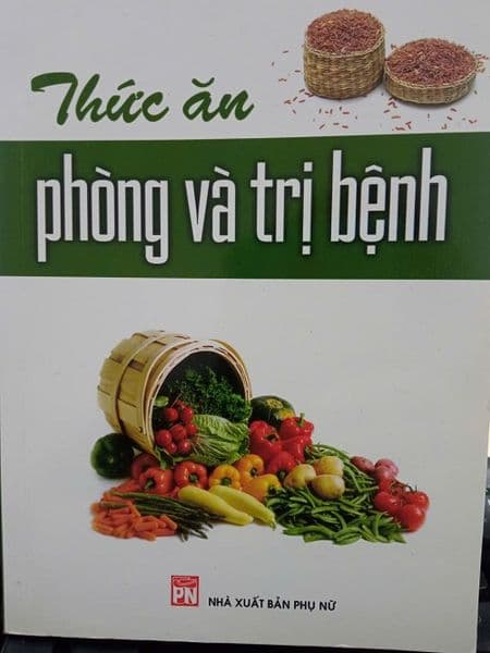 Thức Ăn Phòng Và Trị Bệnh - Việt Thư