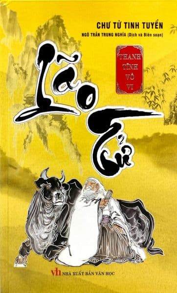 Chư Tử Tinh Tuyển - Lão Tử (Bìa Cứng) - Chu Tử Tinh Tuyển