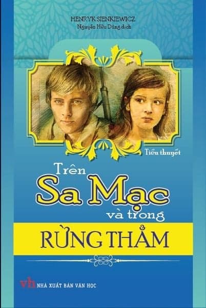 Trên Sa Mạc Và Trong Rừng Thẳm (Bìa Cứng)