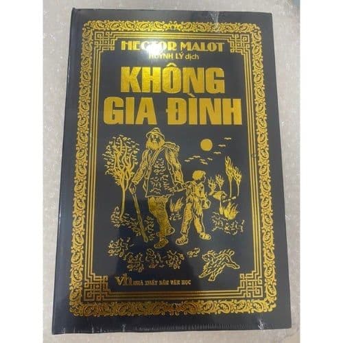 Không Gia Đình (Bìa Cứng) - Hector Malot