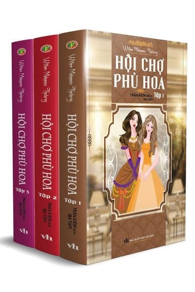 Hội Chợ Phù Hoa Trọn Bộ 3 Tập (Bìa Cứng)