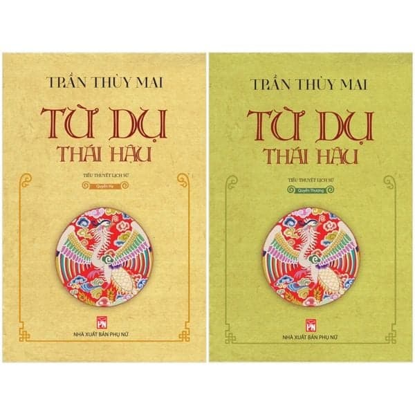 Combo Từ Dụ Thái Hậu ( Quyển THượng + Quyển Hạ ) - Trần Thuỳ Mai