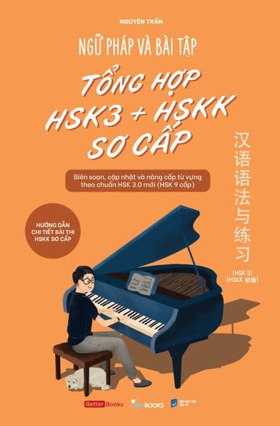 Ngữ Pháp Và Bài Tập Tổng Hợp HSK3 + HSKK Sơ Sấp - Trần Trần