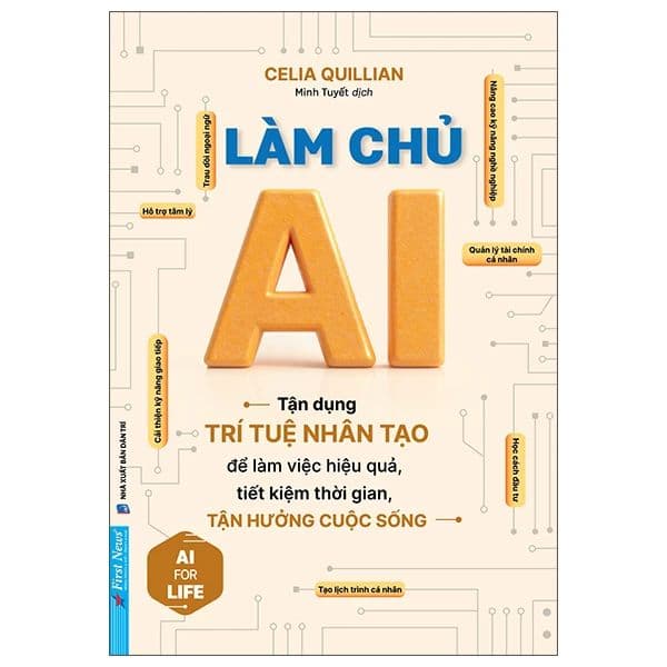 AI For Life - Làm Chủ AI - Celia Quillian