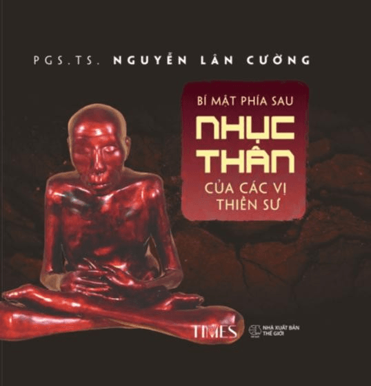 Bí Mật Phía Sau Nhục Thân Của Các Vị Thiền Sư - Times