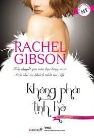 Không Phải Tình Hờ - Rachel Gibson