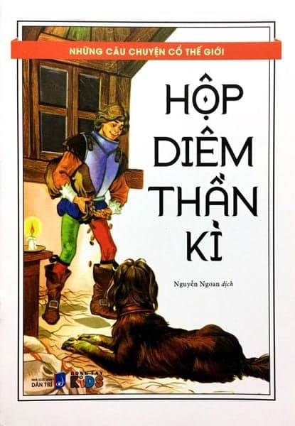Những Câu Chuyện Cổ Thế Giới - Hộp Diêm Thần Kỳ