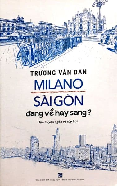 Milano Sài Gòn Đang Về Hay Sang - Go