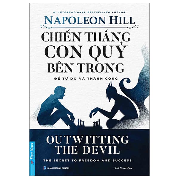 Sách Chiến Thắng Con Quỷ Bên Trong - Để Tự Do Và Thành Công (Tái Bản - Napoleon Hill