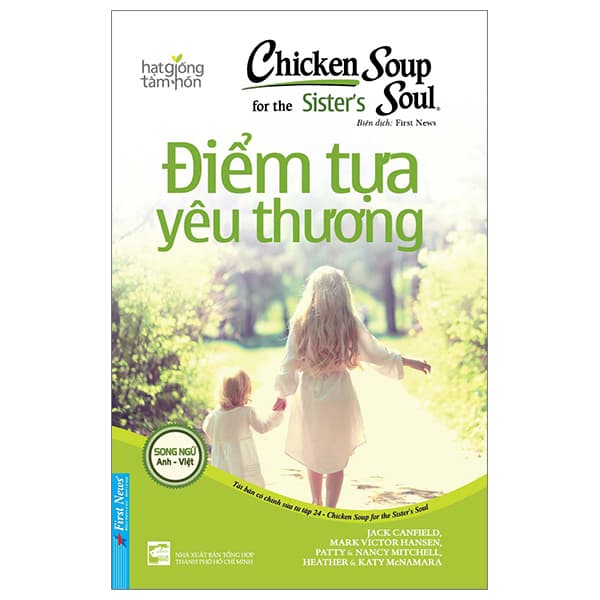 Sách Chicken Soup For The Sister’S Soul 24 - Điểm Tựa Yêu Thương (Tái Bản - Nhiều Tác Giả