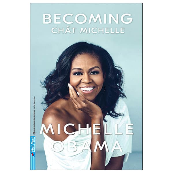 Sách Becoming - Chất Michelle - Michelle Obama