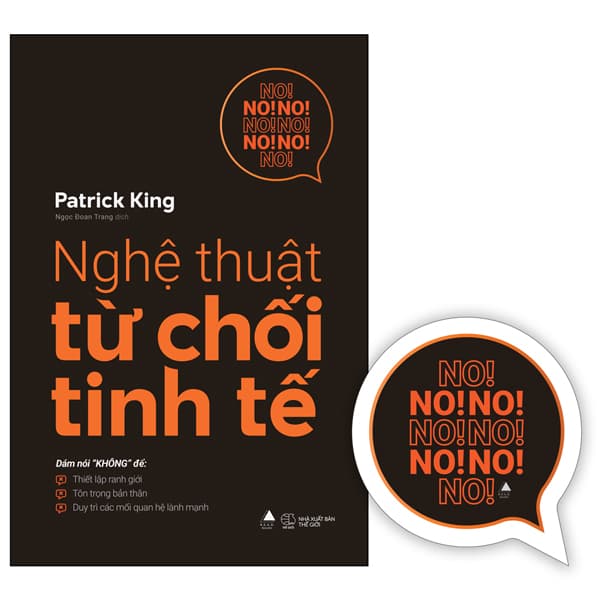 Sách Nghệ Thuật Từ Chối Tinh Tế - Tặng Kèm Bookmark - Patrick King