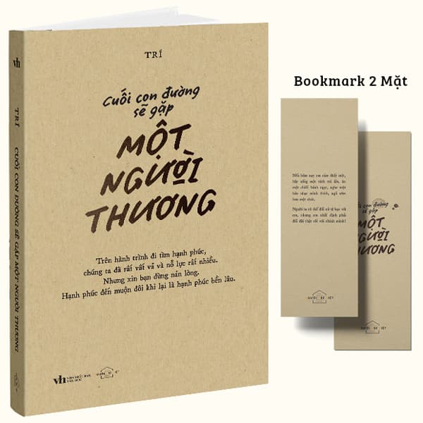 Sách Cuối Con Đường Sẽ Gặp Một Người Thương - Tặng Kèm Bookmark