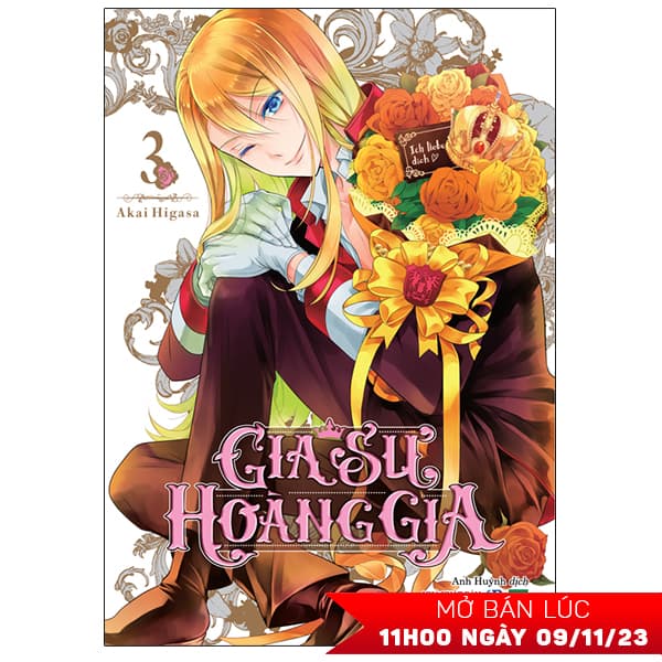 Truyện Tranh Gia Sư Hoàng Gia - Tập 3 - Akai Higasa