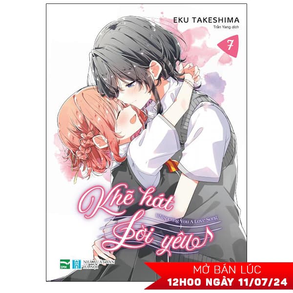Truyện Tranh Khẽ Hát Lời Yêu - Whispering You A Love Song - Tập 7 - Eku Takeshima