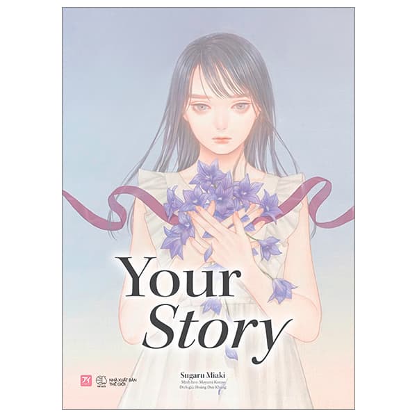 Sách [Sách Đồng Giá 50K] Your Story - Miaki Sugaru