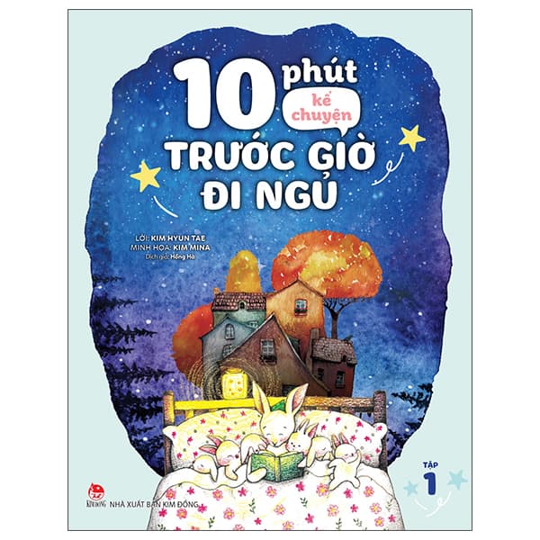 Sách 10 Phút Kể Chuyện Trước Giờ Đi Ngủ - Tập 1 - Mina T