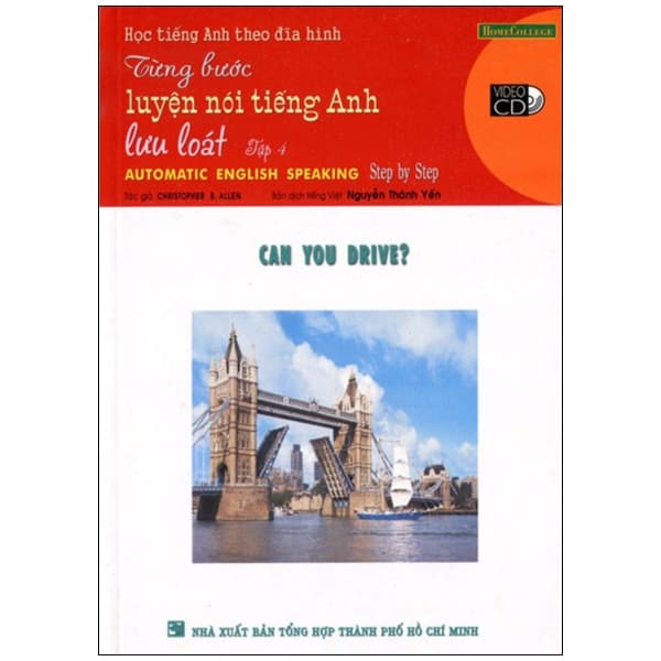 Sách Từng Bước Luyện Nói Tiếng Anh Lưu Loát - Kèm VCD (Tập 4) - Christopher Lovelock