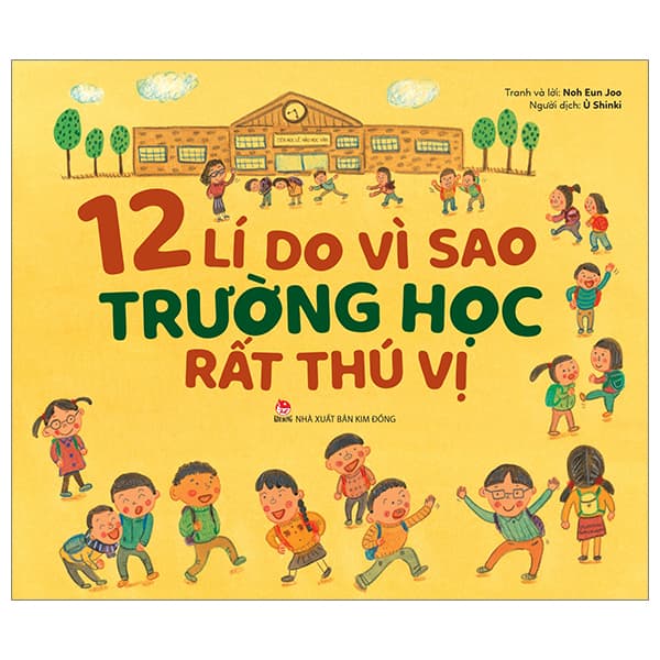 Sách 12 Lí Do Vì Sao Trường Học Rất Thú Vị - Noh Eun Joo