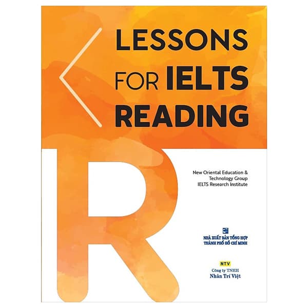 Sách Lessons For IELTS Reading (Tái Bản 2023) - New Oriental Education & Technology Group IELTS Research Institute